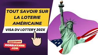 Tout savoir sur la loterie américaine 2024 DV Lottery 2024  2026 [upl. by Yenwat]