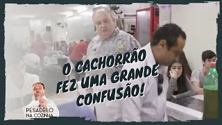 O cachorrão fez uma grande confusão  Pesadelo na Cozinha [upl. by Acinoj]