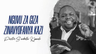 NGUVU ZA GIZA ZINAVYOFANYA KAZI  PASTOR SUNBELLA KYANDO [upl. by Enwad]