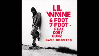 Lil Wayne  6 Foot 7 Bass Boosted [upl. by Otrebcire]