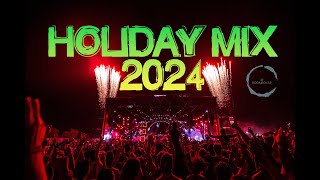 4K Holiday Special  Best EDM Party 2024  Remixes of Popular Songs [upl. by Ylrebma]