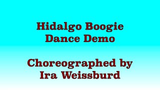 Hidalgo Boogie  Line Dance Dance Demo [upl. by Rosenblum]