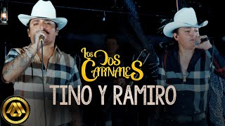 Los Dos Carnales  Tino y Ramiro Video Oficial [upl. by Flodnar923]