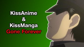 RIP KissAnime amp KissManga [upl. by Cynarra]