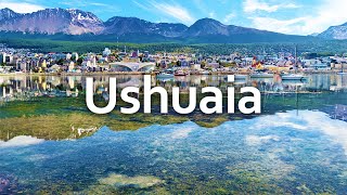 Worlds Southernmost City 🌎 Ushuaia Argentina 4k 🇦🇷 [upl. by Tnarg]