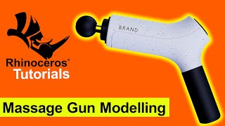 Design Products with Rhino  Massage Gun Modelling  FINAL PART [upl. by Coney707]