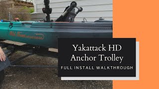 YakAttack HD Anchor Trolley  Full Installation Walkthrough [upl. by Nevram]