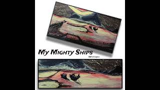 My Mighty Ships  SBKs Empire Official Music  Full Audio Music  Adventure Music [upl. by Laerol]