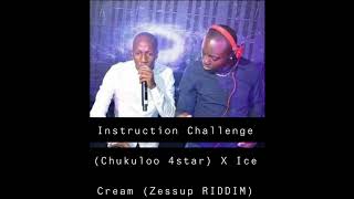 Instruction Challenge Chukuloo 4star X Ice Cream Zessup Riddim [upl. by Ybbil134]