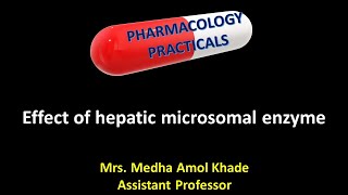 Effect of hepatic microsomal enzyme [upl. by Niliak626]