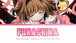 Purachina Platinum  Full Lyrics KanRomEng  Sakura Cardcaptor Opening 3 [upl. by Fablan]