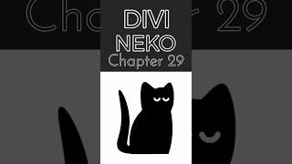 Divineko  Chapter 29 divineko cats games gameplay gameplaywalkthrough [upl. by Emilio]