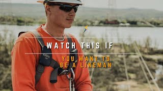 The Truth About Becoming A Lineman [upl. by Joscelin]