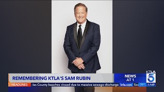 Remembering KTLAs Sam Rubin [upl. by Acacia]