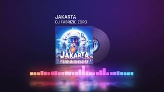 JAKARTA  Dj Fabrizio Zoro New Salsa [upl. by Cyrill]