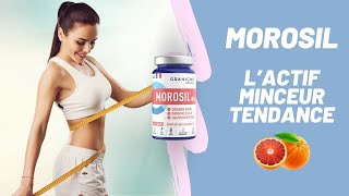 GRANIONS Morosil® 400mg  Des bénéfices sur la silhouette [upl. by Anahpets]