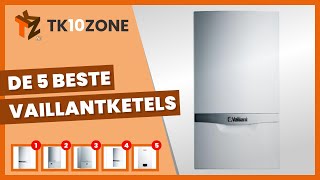 De 5 beste vaillantketels [upl. by Brynn]