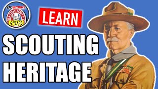 Learn the History of Scouting  Scouting Heritage Merit Badge [upl. by Lowery]