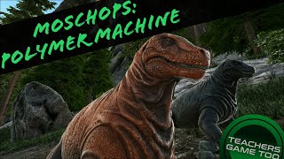 MOSCHOPS SECRET POLYMER MACHINE [upl. by Assirram]