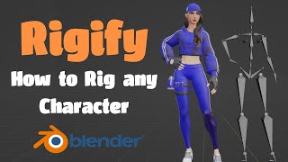 Rigify Made Easy Beginners Guide to Effortless Character Rigging [upl. by Reffotsirk942]