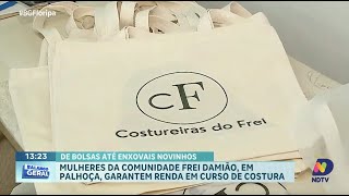 Costureiras do Frei transformando tecidos em oportunidades [upl. by Delanos]