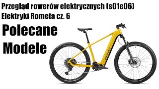 Polecane Romety  Przegląd rowerów elektrycznych s01e06 [upl. by Evelina]