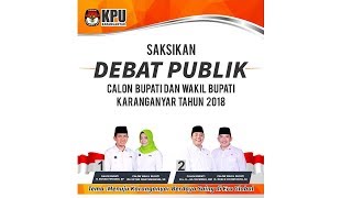 Debat Publik Pilbup Karanganyar 2018 [upl. by Hale490]