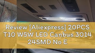 Review Aliexpress 20PCS T10 W5W LED Canbus 3014 24SMD No Error 194 168 T10 LED Car Interior Instr [upl. by Warms]