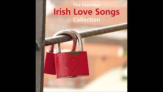 The Essential Irish Love Songs Collection Irishlovesongs [upl. by Arleyne]