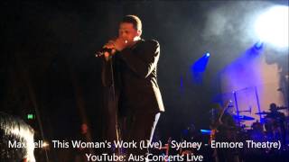 Maxwell  This Womans Work Live from Enmore Theatre Sydney Australia  2014 [upl. by Htyderem66]