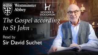 The Gospel according to St John read by Sir David Suchet [upl. by Lokin]