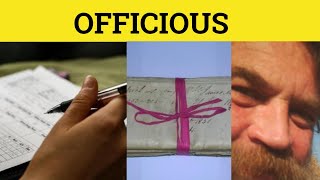 🔵 Officious  Officious Meaning  Officious Examples  Officious Defined [upl. by Adnaram]