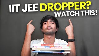 My IIT JEE Drop year Strategy that got me into IIT Delhi [upl. by Nitniuq]