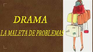 Drama  La maleta de Problemas [upl. by Aina]