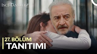 İnci Taneleri – 27 Bölüm Fragmanı [upl. by Duahsar]