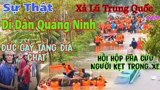 Di Dân Do Đức Gãy Tầng Địa Chất Sự Thật Xả Lũ Trung Quốc Pha Cứu Người Trong Xe Hồi Hộp [upl. by Christoforo]