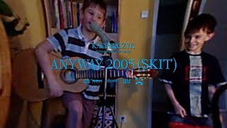 Kacperczyk  ANYWAY2005 skit [upl. by Akiemehs]