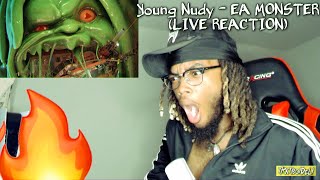 HES BACKKK 🔥  Young Nudy  EA Monster LIVE REACTION [upl. by Aynahs]