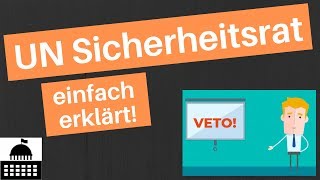 UN Sicherheitsrat Weltsicherheitsrat  einfach erklärt [upl. by Housum]