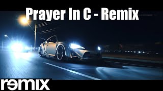 Prayer In C  Gio25  Remix [upl. by Rockwell]