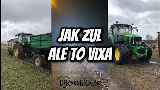 JAK ZUL ALE TO VIXA [upl. by Aloeda]