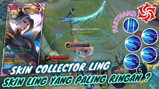 APA BENAR SKIN COLLECTOR LING ADALAH SKIN LING YANG PALING RINGAN [upl. by Armallas]