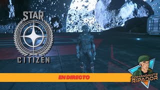 🔴 Misiones de cazarrecompensas  Star Citizen DIRECTO [upl. by Reinal]