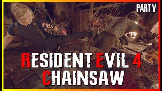 EVERY Single Enemy has a CHAINSAW PROFESSIONAL  RE4 Remake Chainsaw Challenge  Part 5 [upl. by Larochelle327]