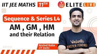 Sequence and Series Class 11  Lecture 4  JEE Main  JEE Advanced Arvind Kalia Sir Vedantu [upl. by Ailegnave]