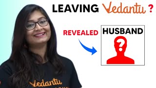 Ankana Mam leaving Vedantu after marriage  😳 Who is her Husband [upl. by Eiramave]