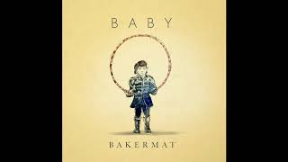 Bakermat  Baby [upl. by Linet]