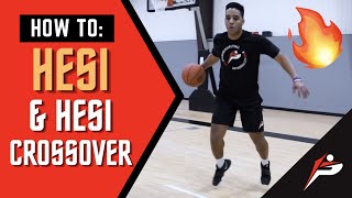 How To Hesi and Hesi Crossover  Hesitation Tutorial  Pro Training Basketball [upl. by Tav749]