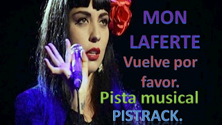 Mon Laferte  Vuelve por favor  karaoke  PISTA MUSICAL [upl. by Ridinger]