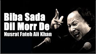 Biba Sada Dil Morr De  Nusrat Fateh Ali Khan  Super Hit Punjabi Songs  Latest Punjabi  StayHome [upl. by Bettencourt]